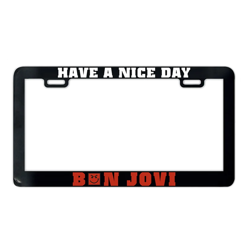 Bon Jovi - Have A Nice Day License Plate Frame